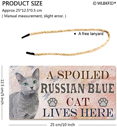 Şımarık Bir Rus Mavi Kedi Burada Yaşıyor Pet Özel Kişiselleştirilmiş Baskı Plak Komik Ahşap Işaretleri Dekoratif Ev
