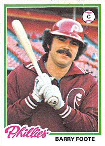 1978 Topps 513 Barry Foote Philadelphia Phillies MLB Beyzbol Kartı ESKİ Mükemmel