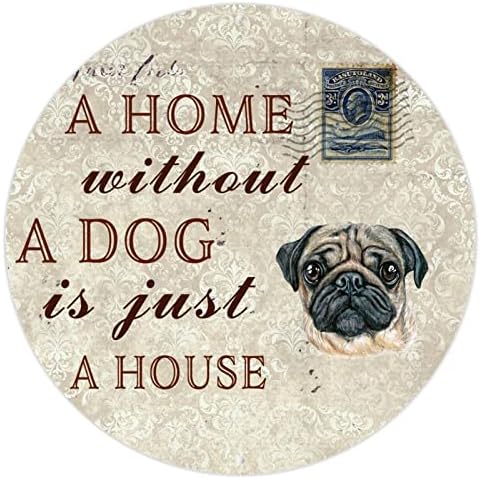 Komik Köpek Metal Tabela Plak Köpeksiz Bir Ev Sadece Bir Ev Alaycı Köpek ile Yuvarlak Pet Köpek Kapı Askısı Alıntı